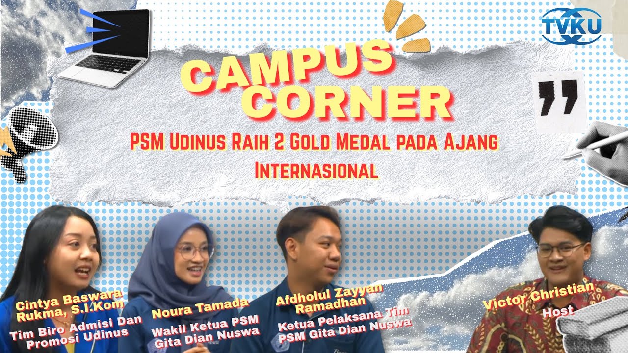 CAMPUS CORNER - PSM Udinus Raih 2 Gold Medal pada Ajang Internasional
