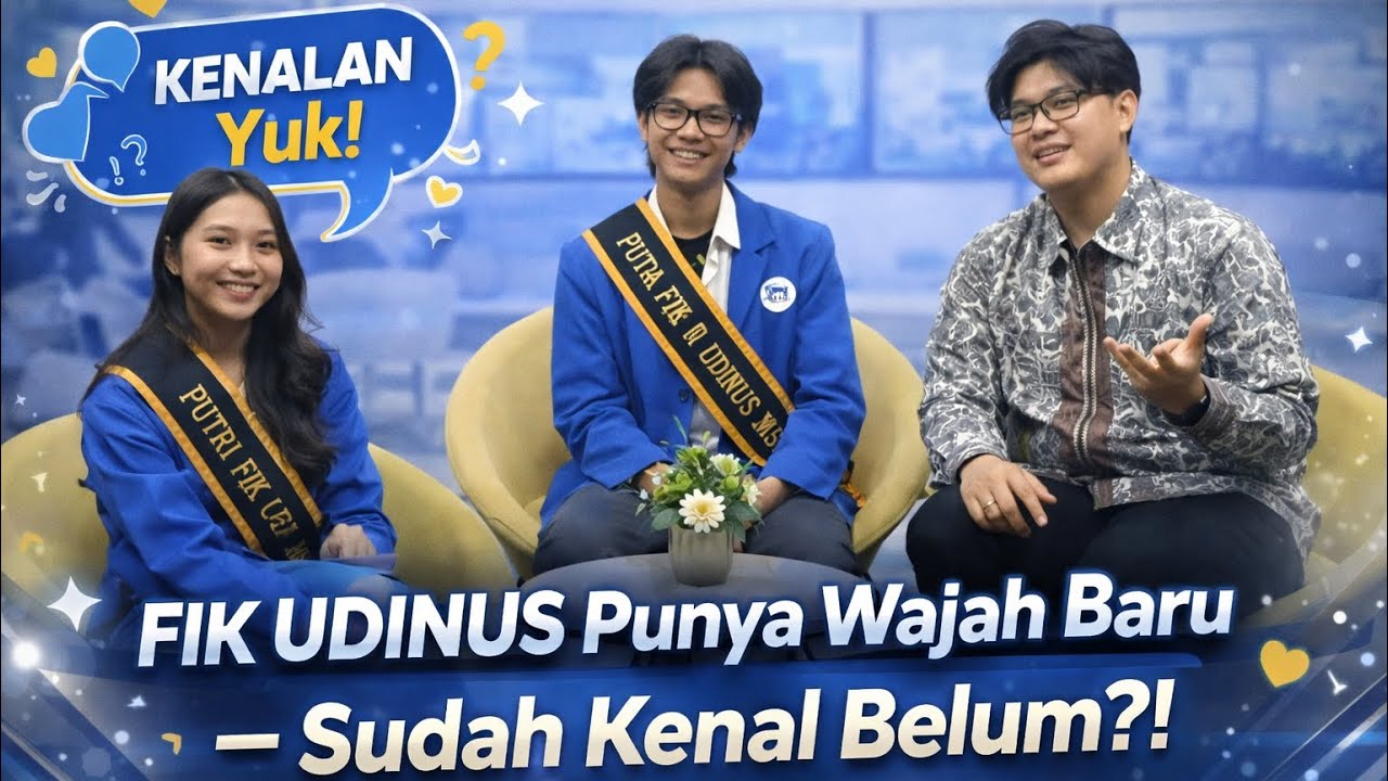 CAMPUS CORNER - DUTA FIK UDINUS TERPILIH! KENALAN YUK DENGAN WAJAH YANG REPRESENTASIKAN FIK