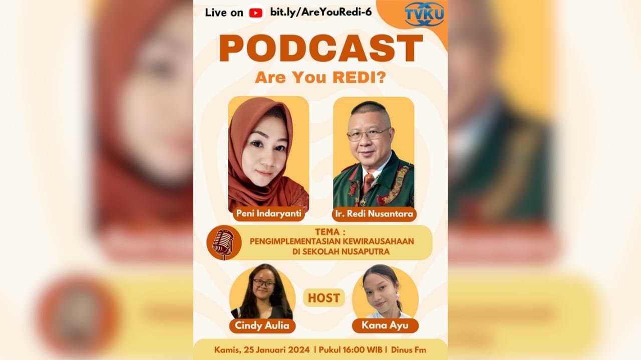 Podcast - Pengimplementasian Kewirausahaan di Sekolah Nusaputera