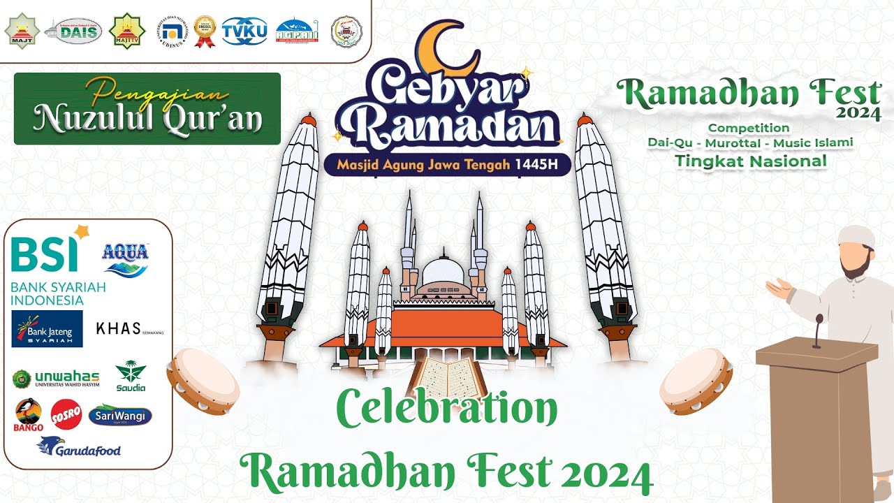 Celebration Ramadhan Fest dan Nuzulul Qur'an 2024