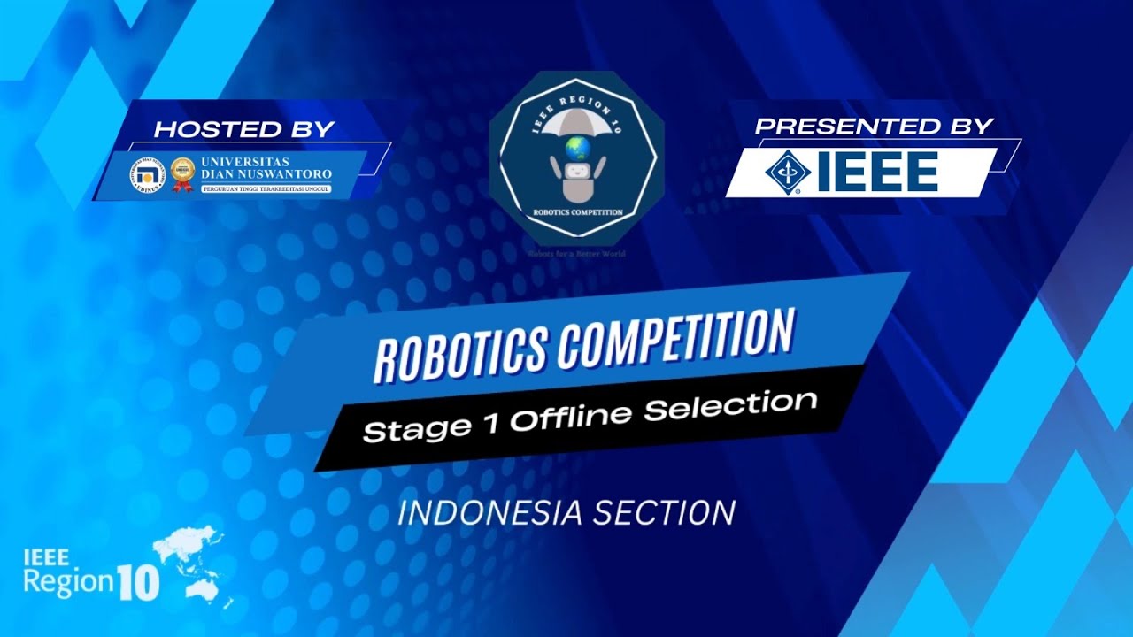 ROBOTIC COMPETITION STAGE OFFLINE & PRE-UNIVERSITY STEM WORKSHOP