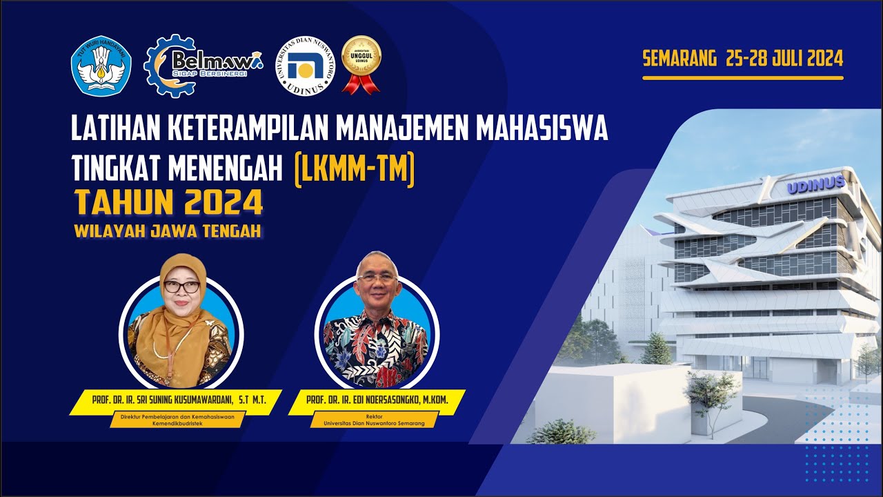 LATIHAN KETERAMPILAN MANAJEMEN MAHASISWA TINGKAT MENENGAH [LKMM-TM] 2024 WILAYAH JATENG
