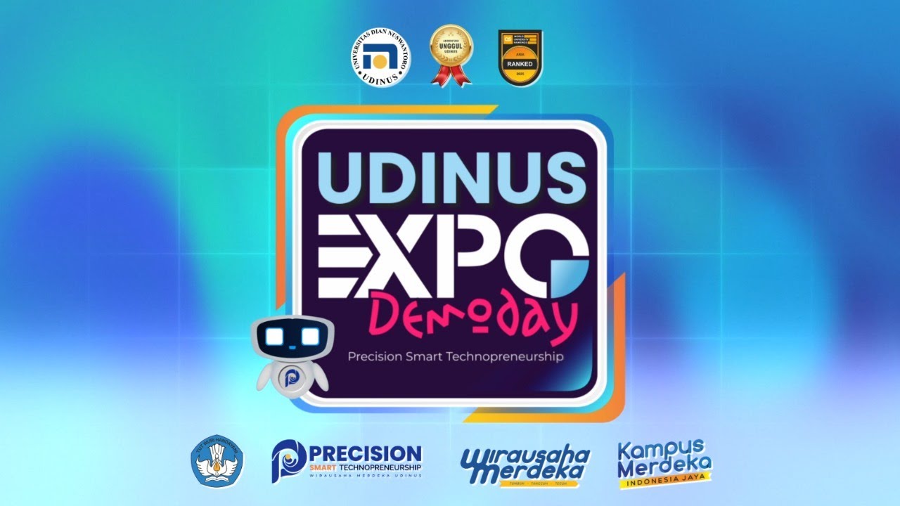 UDINUS EXPO DEMO DAY - Precision Smart Technopreneurship