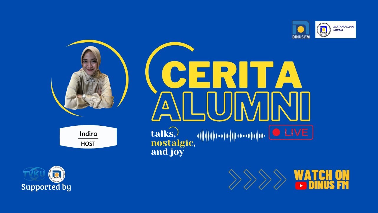 Cerita Alumni Eps. 11